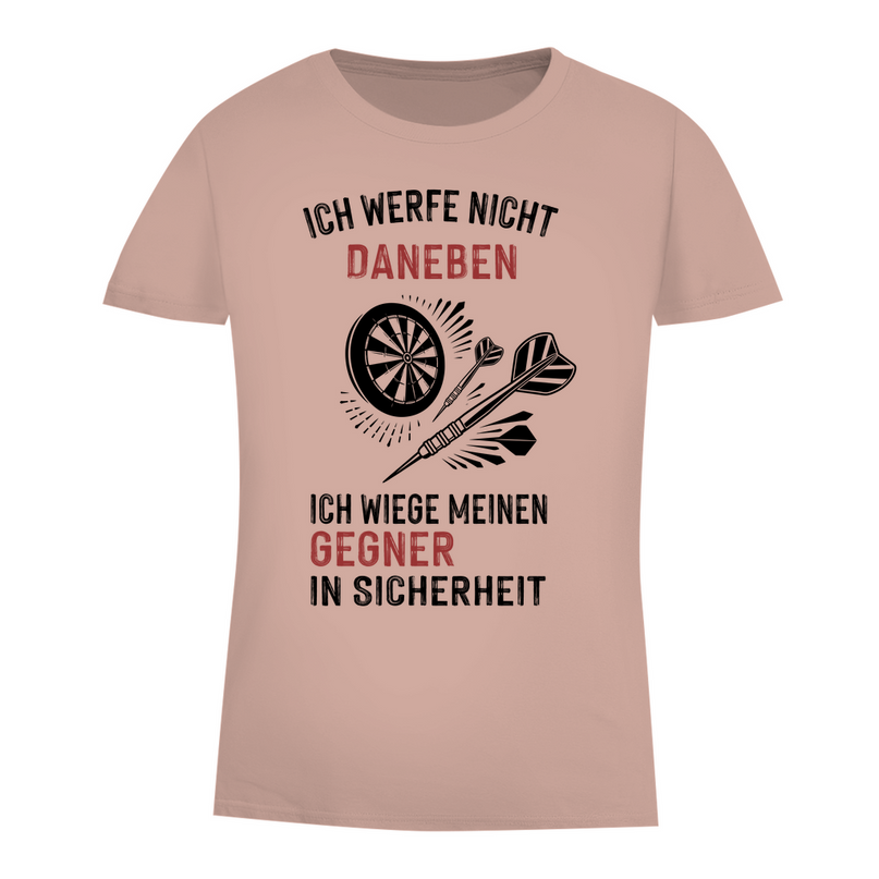 Damen Premium Bio T-Shirt – Ich werfe nicht daneben ...