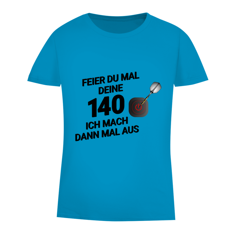 Damen Premium Bio T-Shirt – Feier du mal deine 140