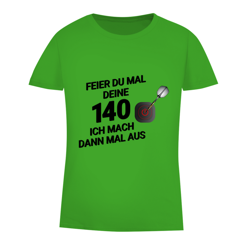 Damen Premium Bio T-Shirt – Feier du mal deine 140