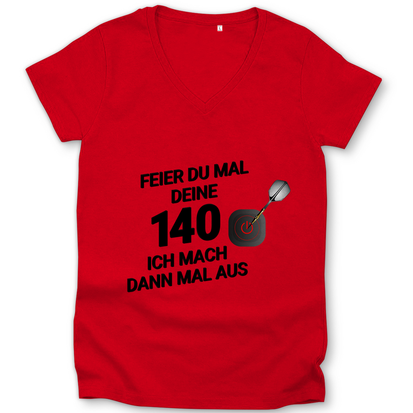 Damen Premium Bio V-Neck T-Shirt – Feier du mal deine 140