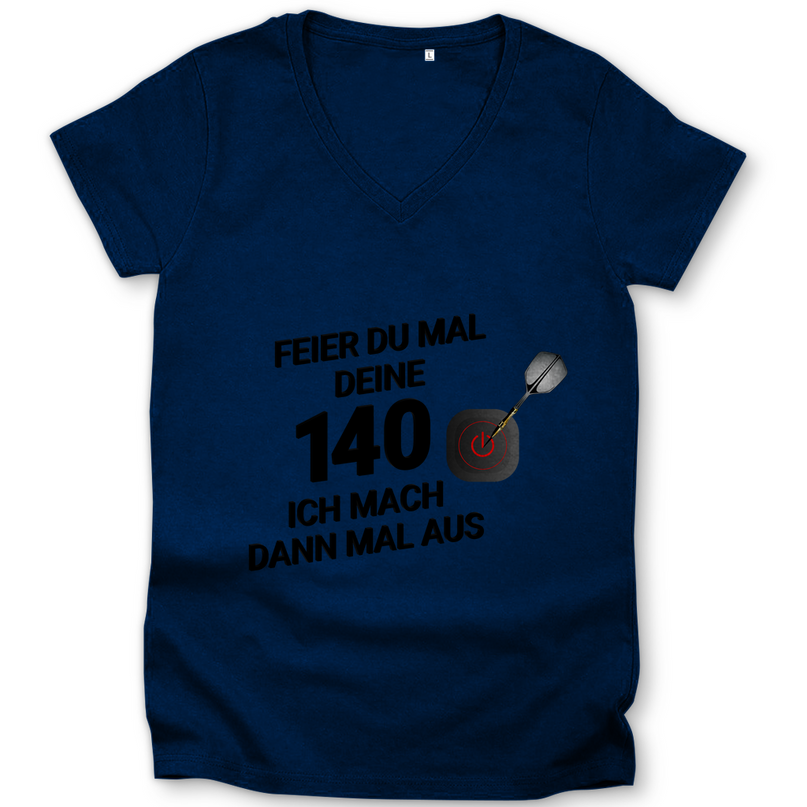 Damen Premium Bio V-Neck T-Shirt – Feier du mal deine 140